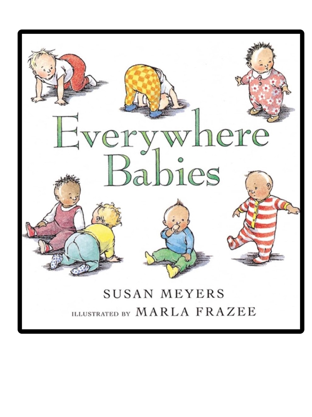 BUNDLE & SAVE🎉 Everywhere Babies Book by Susan Meyers